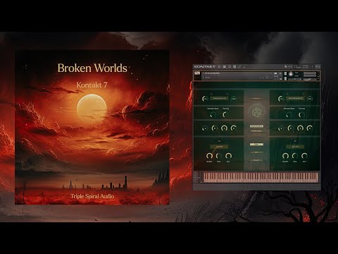Broken Worlds for Kontakt 7 Walkthrough