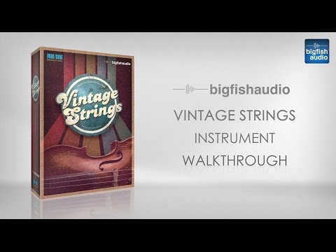 Vintage Strings Instrument Walkthrough