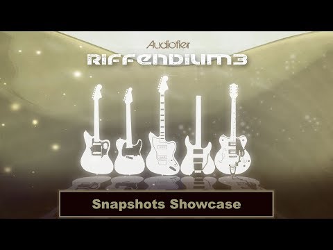 Audiofier RIFFENDIUM 3 - Snapshots Showcase