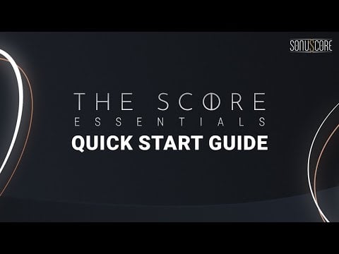 THE SCORE ESSENTIALS | Quick Start Guide