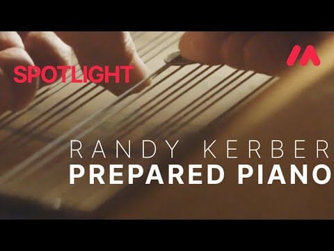 Musio Spotlight - Randy Kerber's Prepared Piano