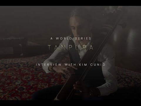 World Strings - Tanpura Interview with Professor Kim Cunio