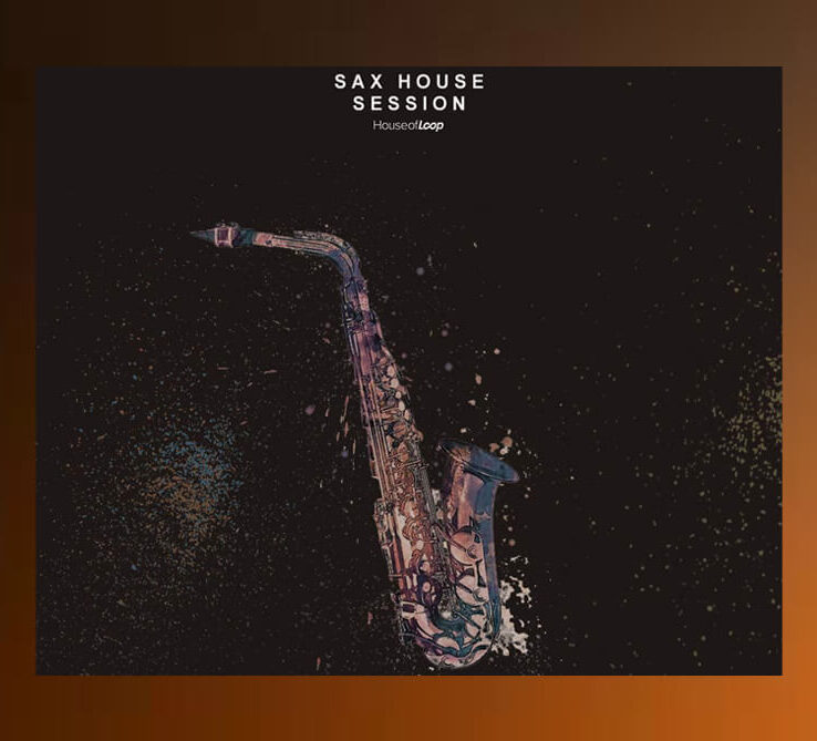 Sax House Session (Sample Packs)