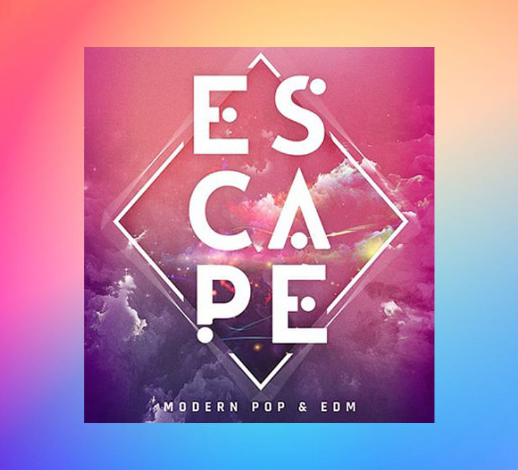 Escape Modern Pop & EDM (Sample Packs)