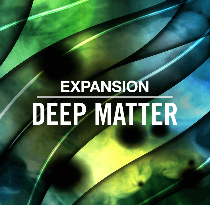 Deep Matter Expansion